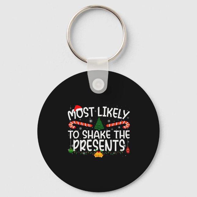 Family Matching Xmas Most Likely To Shake The  Keychain (Front)