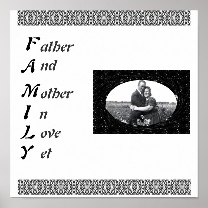 Family Means Father And Mother In Love Yet Print