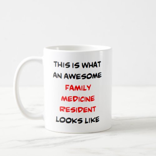 family medicine resident awesome coffee mug