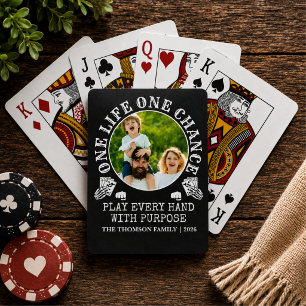 Family Modern Photo One Life One Chance Poker Cards