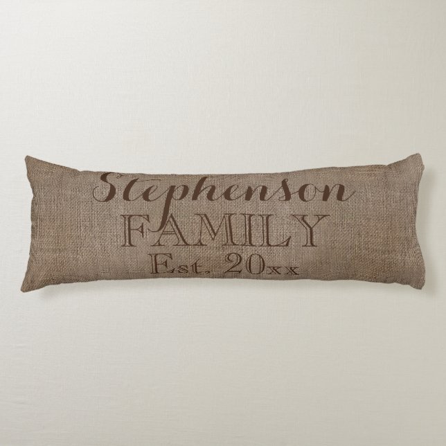 Family Name Burlap Rustic Body Pillow (Front)