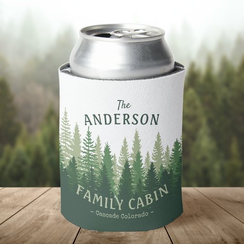 Family Name Cabin Location Pine Tree Forest Can Cooler