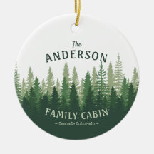Family Name Cabin Location Pine Tree Forest
