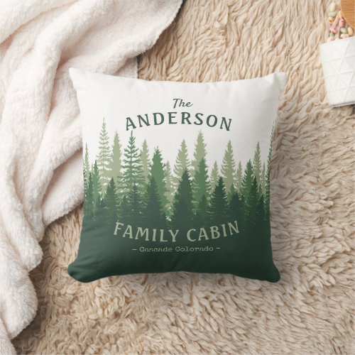 Family Name Cabin Location Pine Tree Forest Throw Pillow