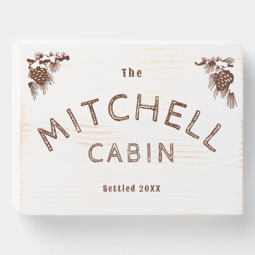 Family Name Cabin or Vacation Home Wooden Box Sign