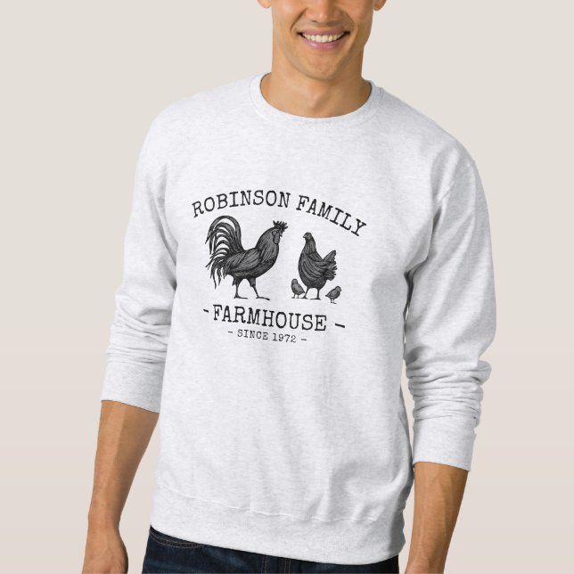 Family Name Farmhouse Hen Chicks Rooster Sweatshirt (Front)