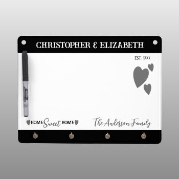 Family Name Home Sweet Home Hearts Grey Dry Erase Board With Keychain Holder by LynnroseDesigns at Zazzle