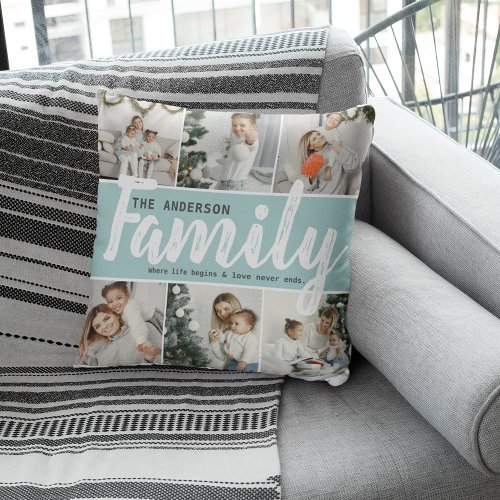 Family Name Photo Collage  Quote Throw Pillow