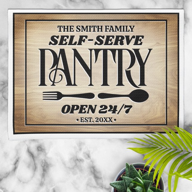 Family Name Self Serve Pantry Hours Sign Kitchen Towel (Creator Uploaded)