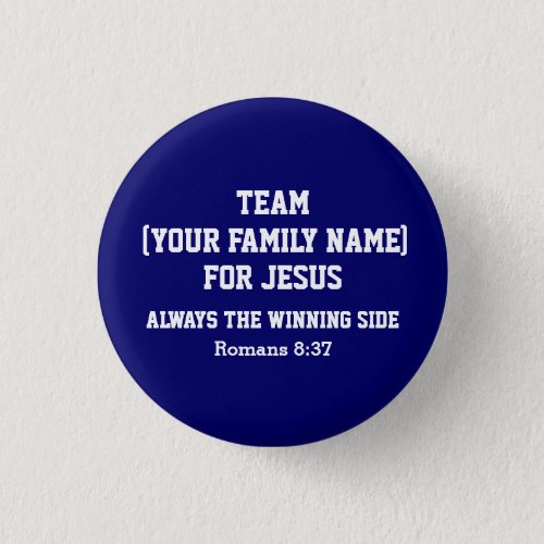 Family Name Team Jesus Button