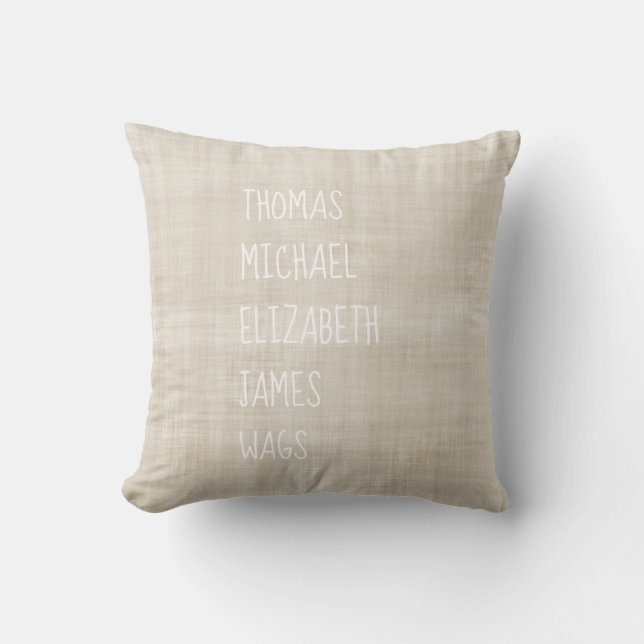 Family NAMES Natural Linen Kids Pets Keepsake Throw Pillow (Front)