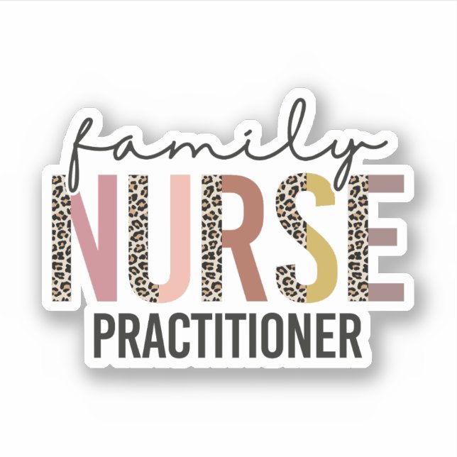 Family Nurse Practitioner FNP Appreciation Gift Sticker (Front)