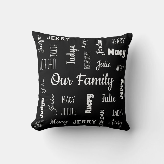 Family of Six In Cool Fonts Personalized Throw Pillow (Front)