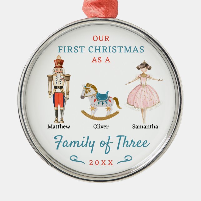 Family of Three Nutcracker First Christmas Metal Ornament (Front)