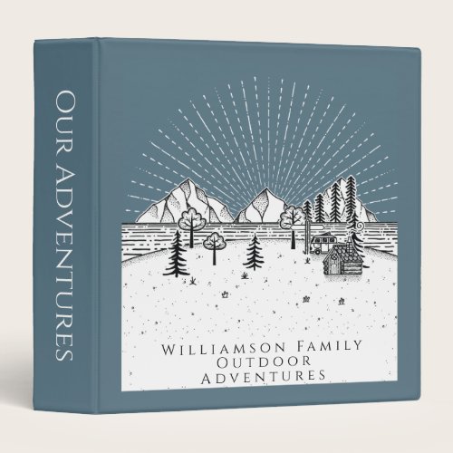 Family Outdoor Adventures Travel Camping 3 Ring Binder Family Outdoor Adventures Travel Camping 3 Ring Binder