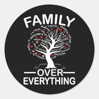 Family Over Everything Matching Family Reunion Par Classic Round Sticker
