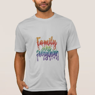 Family Over Everything T-Shirt