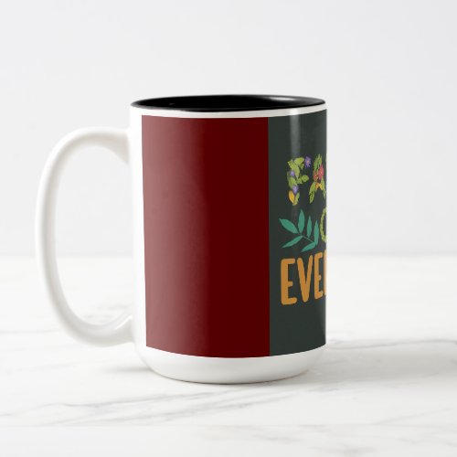 Family Over Everything Two_Tone Coffee Mug