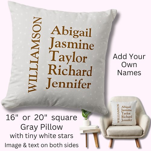 Family Parents Children Kids Names Surname Gray Throw Pillow