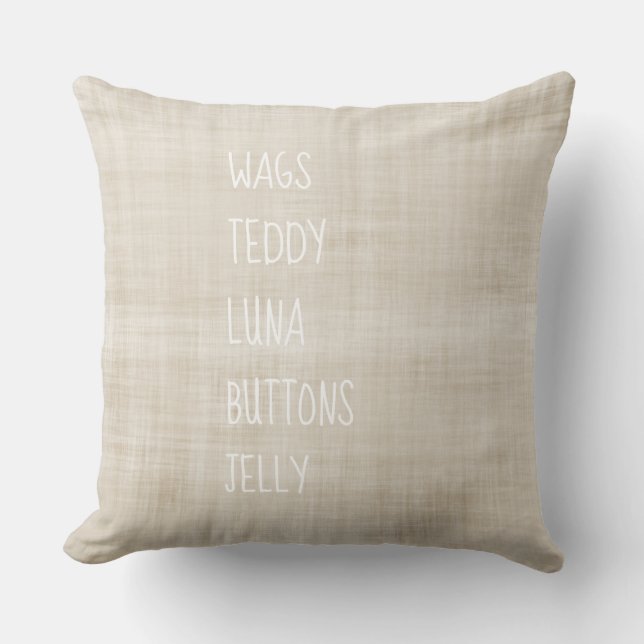 Family PET NAMES Home Decor Timeless Keepsake Throw Pillow (Front)