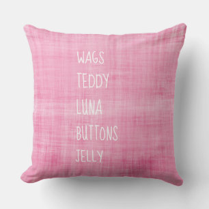 Family PET NAMES Timeless Keepsake Pink Decor Throw Pillow