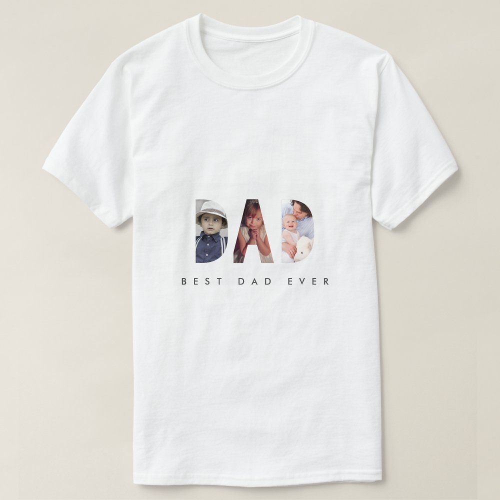 Family Photo Collage Best dad ever Gift for Father T-Shirt