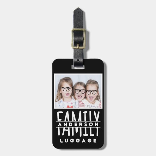 Family Photo  Name Custom Template Modern Black Luggage Tag