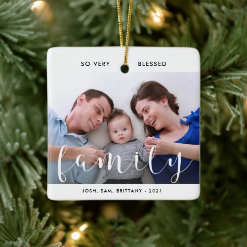 Family Photo Names So Blessed Christmas Tree Cer Ceramic Ornament