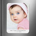 Family Photo Template White Magnet<br><div class="desc">Modern baby,  kid photo. You can also add your family photo.</div>