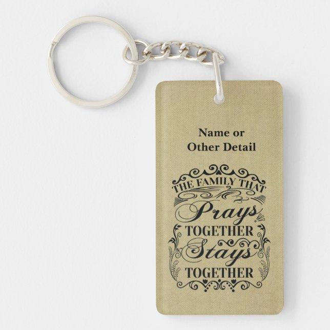 Family Prays Together Stays Together Bible Saying Keychain (Front)