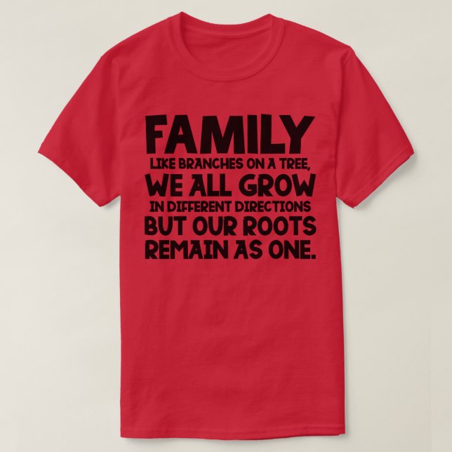 Family Quote T-Shirt (Design Front)