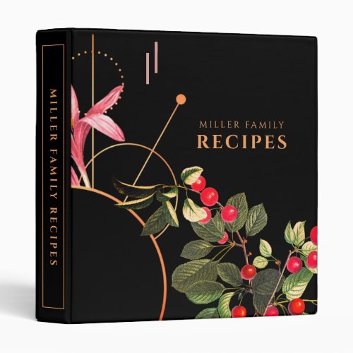 Family Recipes  Black Botanical Cherries 3 Ring Binder