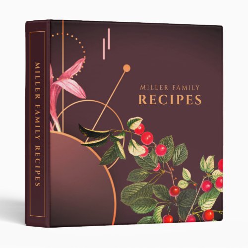 Family Recipes  Burgundy Botanical Cherries 3 Ring Binder