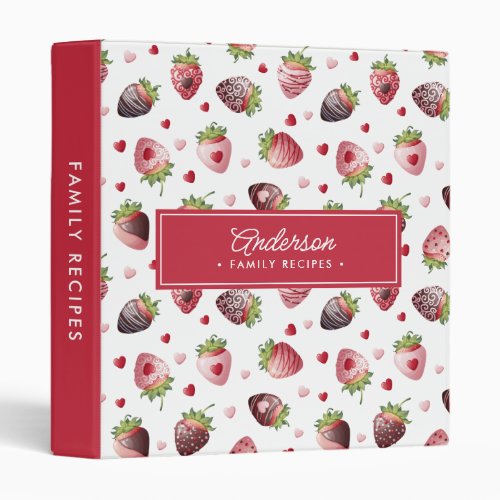 Family Recipes Chocolate Dipped Strawberries 3 Ring Binder