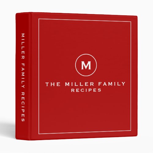 Family Recipes  Monogrammed  Simple Red  White 3 Ring Binder