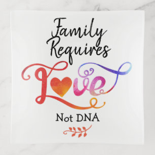 Family Requires Love Not DNA, Adoption Gifts Trinket Tray