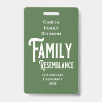 Family Resemblance Family Reunion Badge