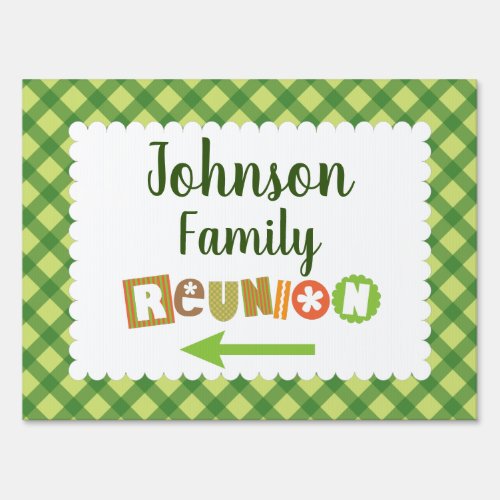 Family Reunion _ 18 x 24 Yard Sign with H Frame