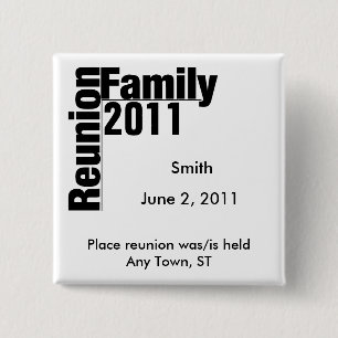 Family Reunion 2011 Souvenir Button