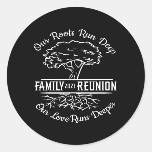 Family Reunion 2021 Family Tree Heart Roots Classic Round Sticker