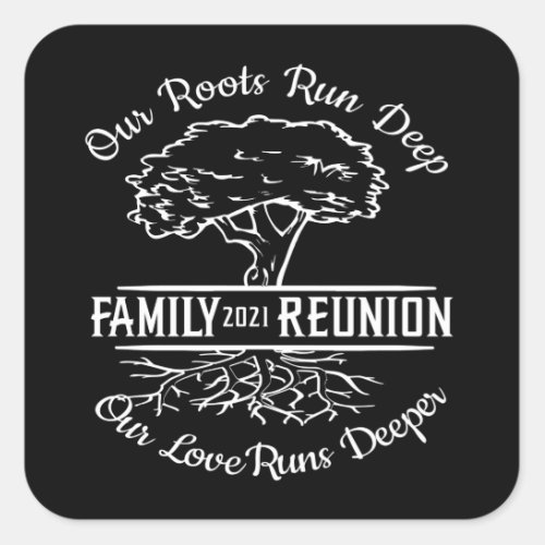 Family Reunion 2021 Family Tree Heart Roots Square Sticker