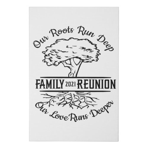 Family Reunion 2021 Our Roots Run Deep Tree Faux Canvas Print