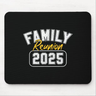 Family Reunion 2025 Gathering Families Meeting Mat Mouse Pad
