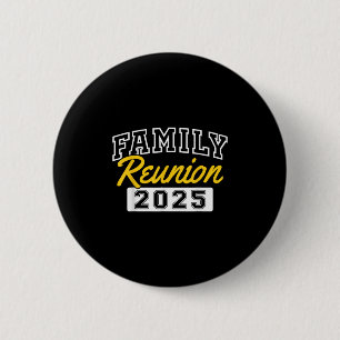 Family Reunion 2025 Gathering Family Meeting Match Button