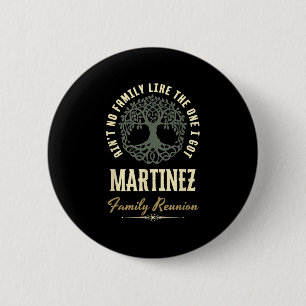 Family Reunion 2025 Matching Design - Martinez  Button