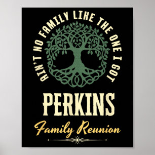 Family Reunion 2025 Matching Design - Perkins Poster