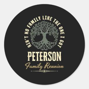 Family Reunion 2025 Matching Design - Peterson  Classic Round Sticker