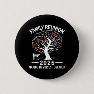 Family Reunion 2025 Shirt Family Matching Reunion Button