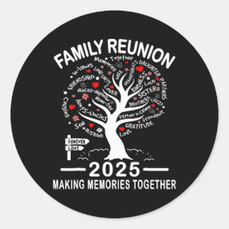 Family Reunion 2025 Shirt Family Matching Reunion  Classic Round Sticker