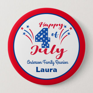 Family Reunion 4th of July Celebration Button